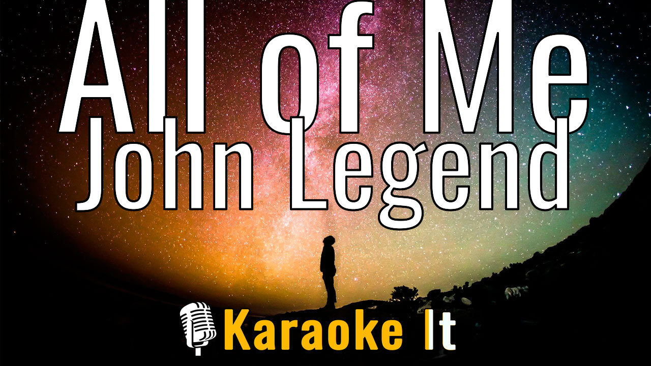 All of Me - John Legend Lyrics