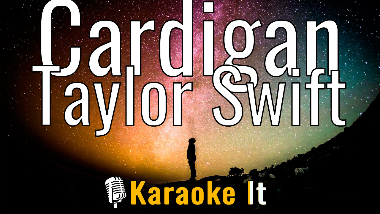 Cardigan - Taylor Swift Lyrics 4k