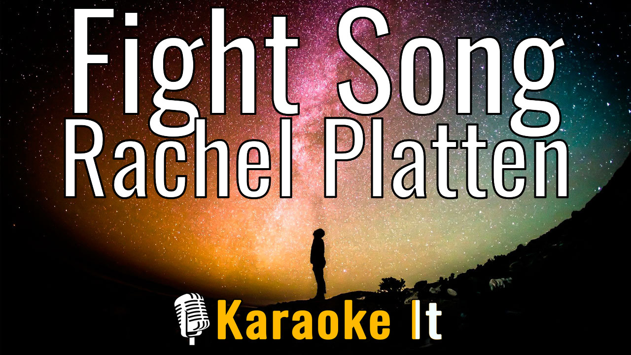 Fight Song - Rachel Platten Lyrics