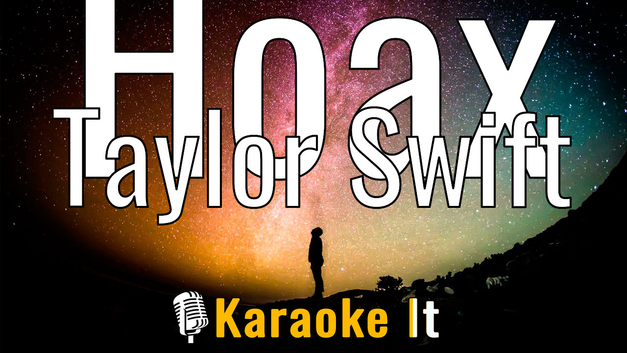 Hoax - Taylor Swift Lyrics
