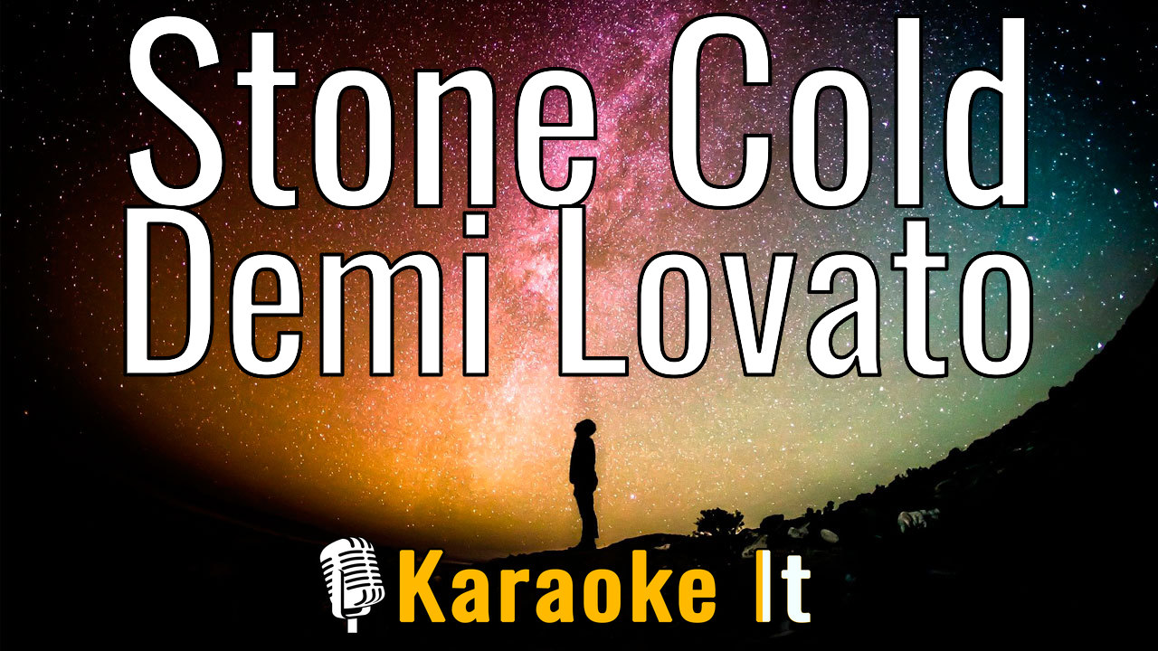 Stone Cold - Demi Lovato Lyrics